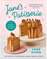 Jane’s Patisserie. Deliciously customisable cakes, bakes and treats
