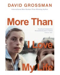 More Than I Love My Life