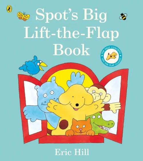 Spot Spot's Big Lift-the-flap Book