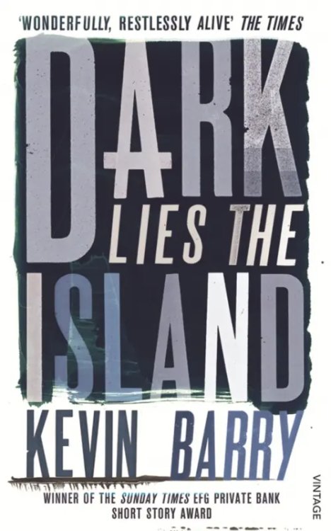 Dark Lies the Island Dark Lies the Island