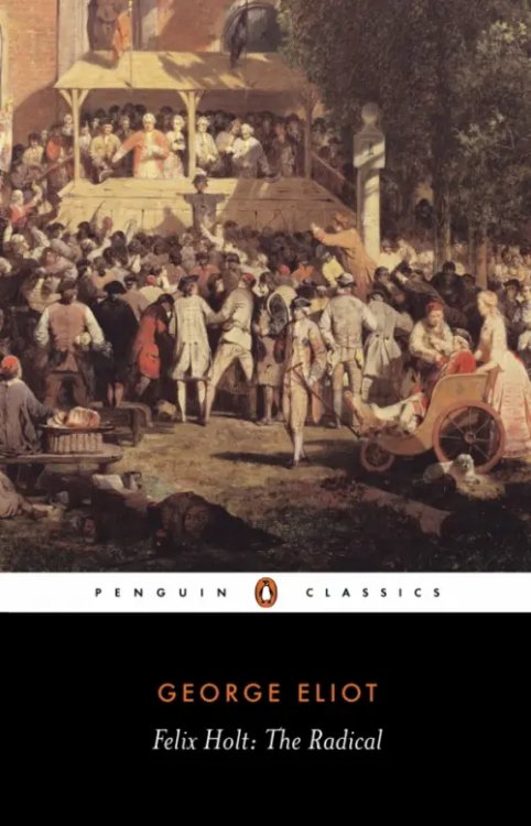 Penguin Classics Felix Holt