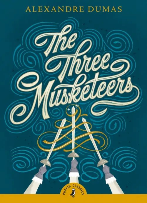 Puffin Classics The Three Musketeers