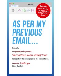 As Per My Previous Email... Decode Your Inbox, One Pass-Agg Message At A Time