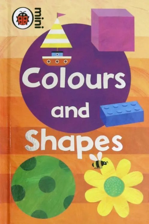 Early Learning Colours and Shapes