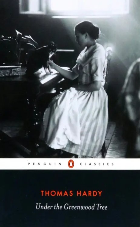 Penguin Classics Under the Greenwood Tree