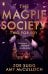 The Magpie Society. Two for Joy