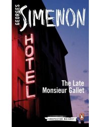 The Late Monsieur Gallet