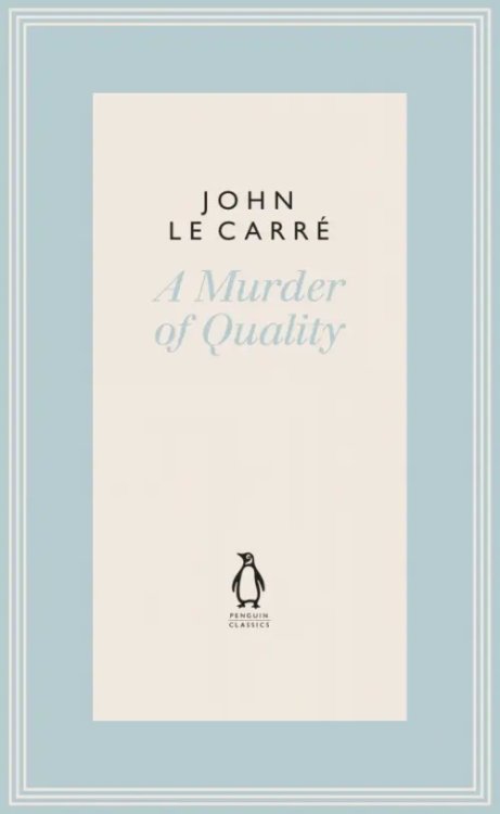 Penguin John le Carre Hardback Collection A Murder of Quality