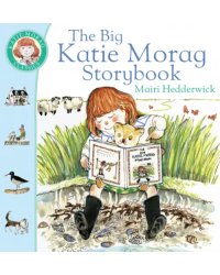 The Big Katie Morag Storybook