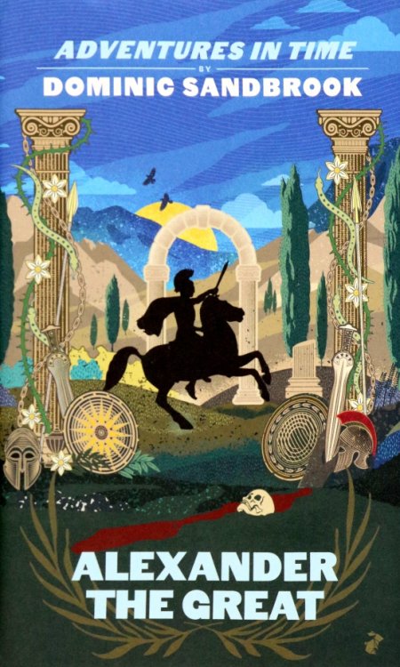 Adventures in Time Adventures in Time. Alexander the Great