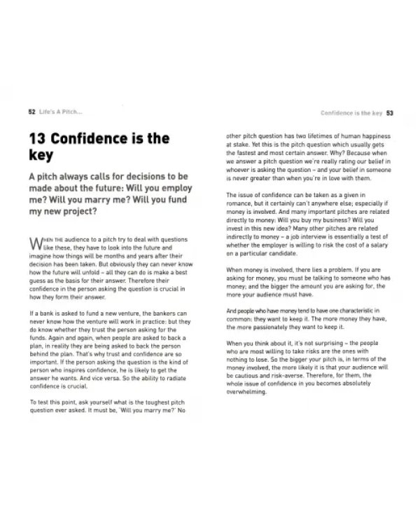 Life's a Pitch. How to sell yourself and your brilliant ideas