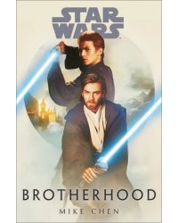 Star Wars. Brotherhood