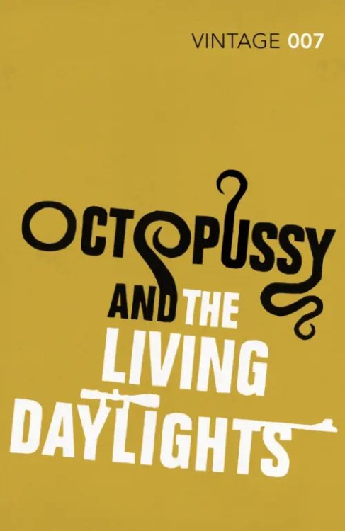 James Bond 007 Octopussy & The Living Daylights