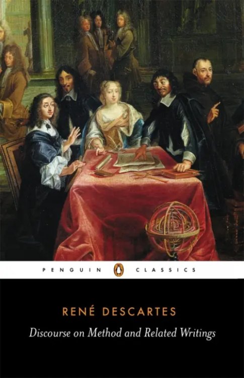 Penguin Classics Discourse on Method and Related Writings