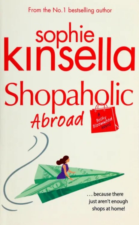 Shopaholic Shopaholic Abroad