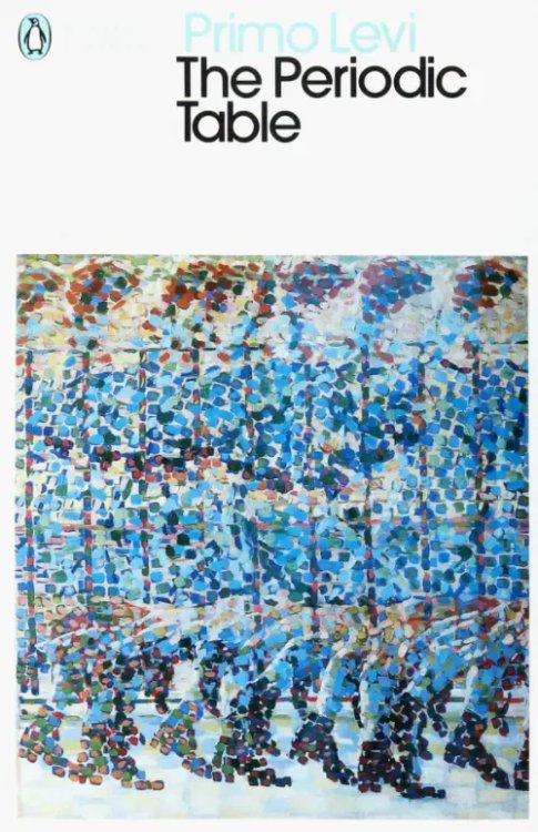 Penguin Modern Classics The Periodic Table