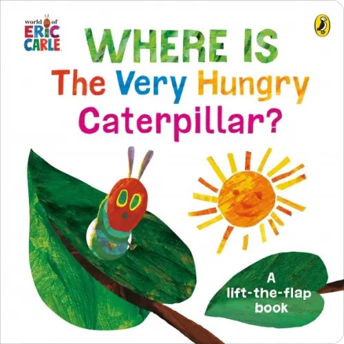 Where is the Very Hungry Caterpillar? Where is the Very Hungry Caterpillar?