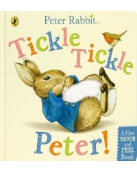 Peter Rabbit. Tickle Tickle Peter!