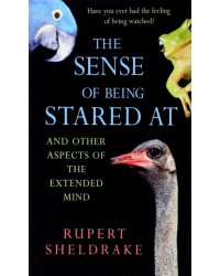 The Sense Of Being Stared At. And Other Aspects of the Extended Mind