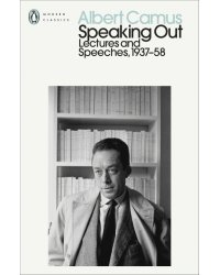 Speaking Out. Lectures and Speeches 1937-58