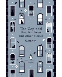 The Cop and the Anthem and Other Stories