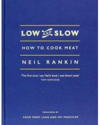 Low and Slow. How to Cook Meat