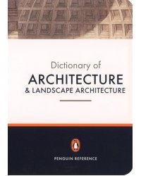 The Penguin Dictionary of Architecture &amp; Landscape
