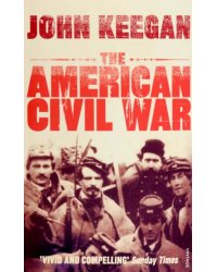 The American Civil War