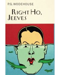Right Ho, Jeeves