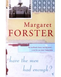 Have The Men Had Enough?