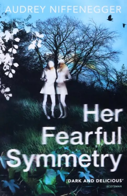 Her Fearful Symmetry Her Fearful Symmetry