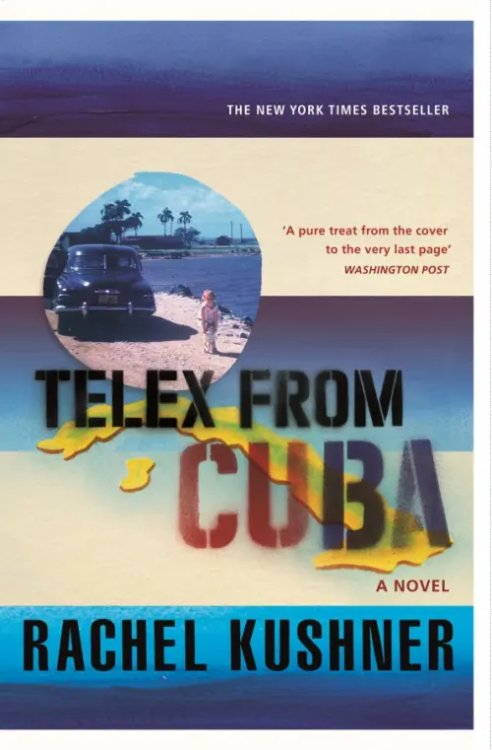 Telex from Cuba Telex from Cuba