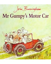 Mr Gumpy's Motor Car