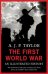 The First World War. An Illustrated History