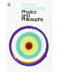 Physics and Philosophy