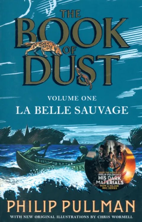 The Book of Dust La Belle Sauvage