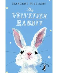 The Velveteen Rabbit