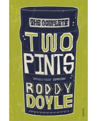The Complete Two Pints