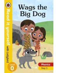 Wags the Big Dog. Level 0. Step 5