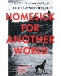Homesick For Another World