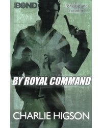 Young Bond. By Royal Command