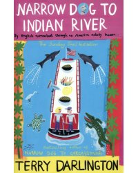 Narrow Dog to Indian River