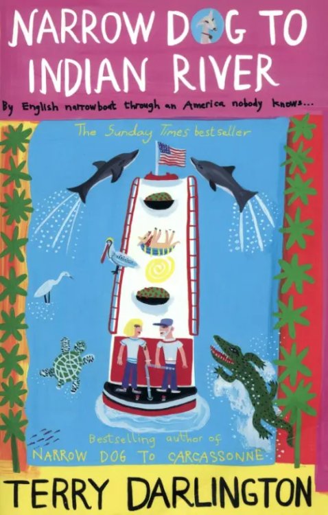 Narrow Dog to Indian River Narrow Dog to Indian River