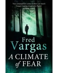 A Climate of Fear