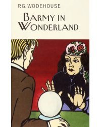 Barmy in Wonderland