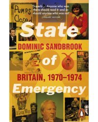 State of Emergency. Britain, 1970-1974