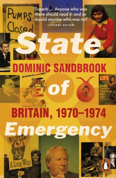 State of Emergency. Britain, 1970-1974