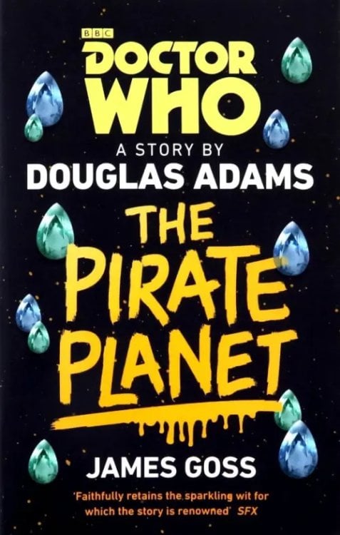 Doctor Who. The Pirate Planet Doctor Who. The Pirate Planet