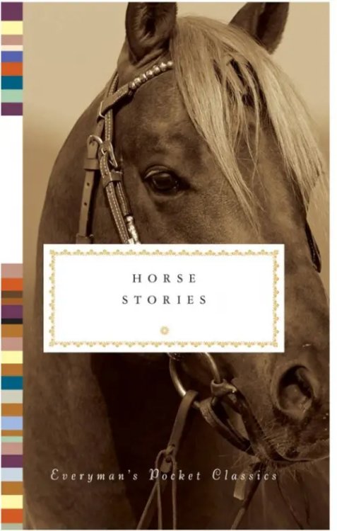 Everyman`s Library Pocket Classics Horse Stories