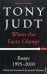 When the Facts Change. Essays 1995 - 2010
